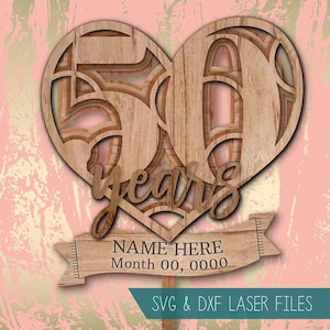 50th Anniversary Cake Topper // Laser SVG Cut File // Golden Anniversary Gift // Pattern glowforge omtech cricut silhouette