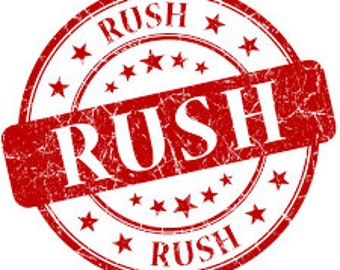 Rush Order