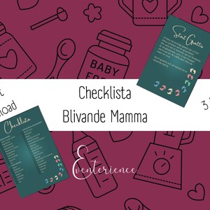 May include: A teal checklist titled "Checklista Blivande Mamma" with a list of items to prepare for becoming a mother. The checklist is on a pink background with a pattern of baby bottles, hearts, and other baby-related items. The text "Instant Download" and "3 Pages PDF" are also visible.