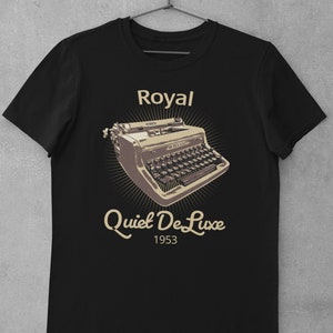 Royal Quiet DeLuxe Vintage T-Shirt | Typewriter Enthusiast Gift | Royal Quiet DeLuxe Typewriter | Unisex - Men & Women&#39;s Tee | 1953 Royal