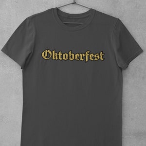 Oktoberfest T-Shirt | Oktoberfest Gift | Oktoberfest | Unisex - Men & Women&#39;s Tee