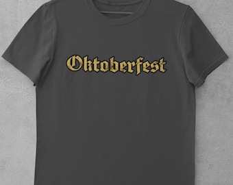 Oktoberfest-T-Shirt | Oktoberfest Geschenk | Oktoberfest | Unisex - Herren & Damen T-Shirt