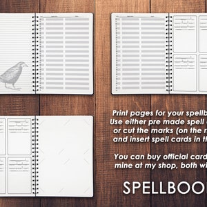 May include: A printable spellbook template with a black and white illustration of a crow on the left page. The right page has a grid for listing spells. The text "Print pages for your spellbook. Use either pre made spell cards or cut the marks (on the right) and insert spell cards in them. You can buy official cards or mine at my shop, both will fit. SPELLBOOK" is printed below the image.