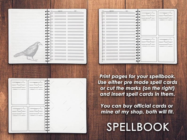 May include: A printable spellbook template with a black and white illustration of a crow on the left page. The right page has a grid for listing spells. The text "Print pages for your spellbook. Use either pre made spell cards or cut the marks (on the right) and insert spell cards in them. You can buy official cards or mine at my shop, both will fit. SPELLBOOK" is printed below the image.