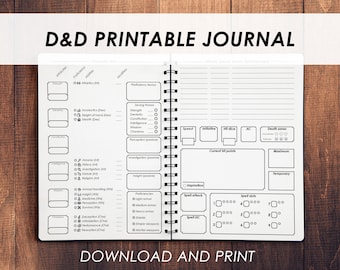 May include: A black and white printable Dungeons and Dragons character journal with sections for attributes, skills, proficiencies, saving throws, and spellcasting. The journal has a title that reads "D&D Printable Journal" and a footer that reads "Download and Print".