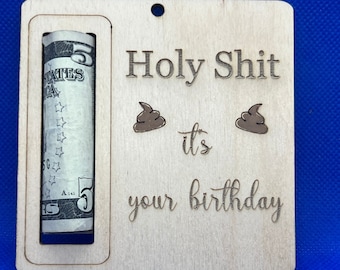 DIGITAL FILE Birthday Money Gift holder - Holy S*it