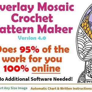 Mosaic Crochet Pattern Maker - Convert Images to Mosaic Crochet Patterns - Includes Written Instructions - PDF Download - Online App