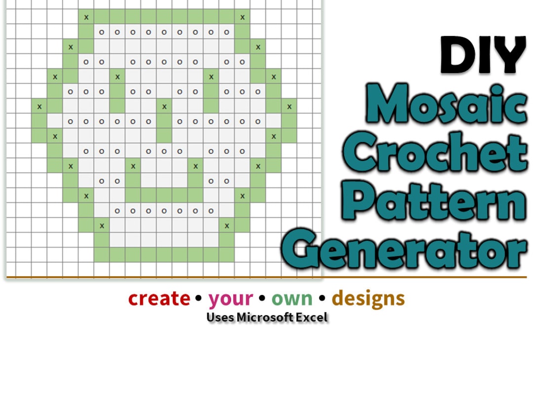 DIY Mosaic Crochet Pattern Generator for Excel Design Your Own Overlay ...