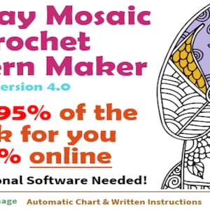 Mosaic Crochet Pattern Maker - Convert Images to Mosaic Crochet Patterns - Includes Written Instructions - PDF Download - Online App