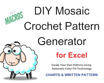 DIY Mosaic Crochet Pattern Generator for Excel (Digital Download)