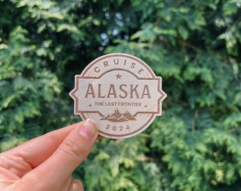 Alaska Cruise The Last Frontier 2024 Magnet