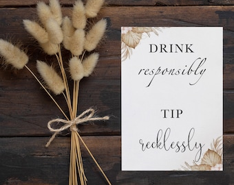 Drink Responsibly Tip Recklessly Printable Bar Sign | Digital Download | Boho Bar | Bohemian Wedding Décor | Immediate Download JPG,PNG,SVG