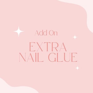 Add On: Extra Nail Glue, Press On Nails, Press Ons, French Press Ons, Y2K Nails, Glue On, Fake Nails, Artificial Nails