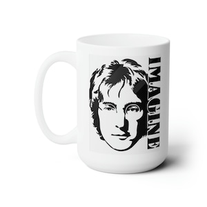 John Lennon - Imagine, &quot;Life is what happens...&quot; Ceramic Mug 15oz