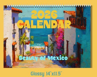 Beauty of Mexico Colorful 2026 Wall Calendar
