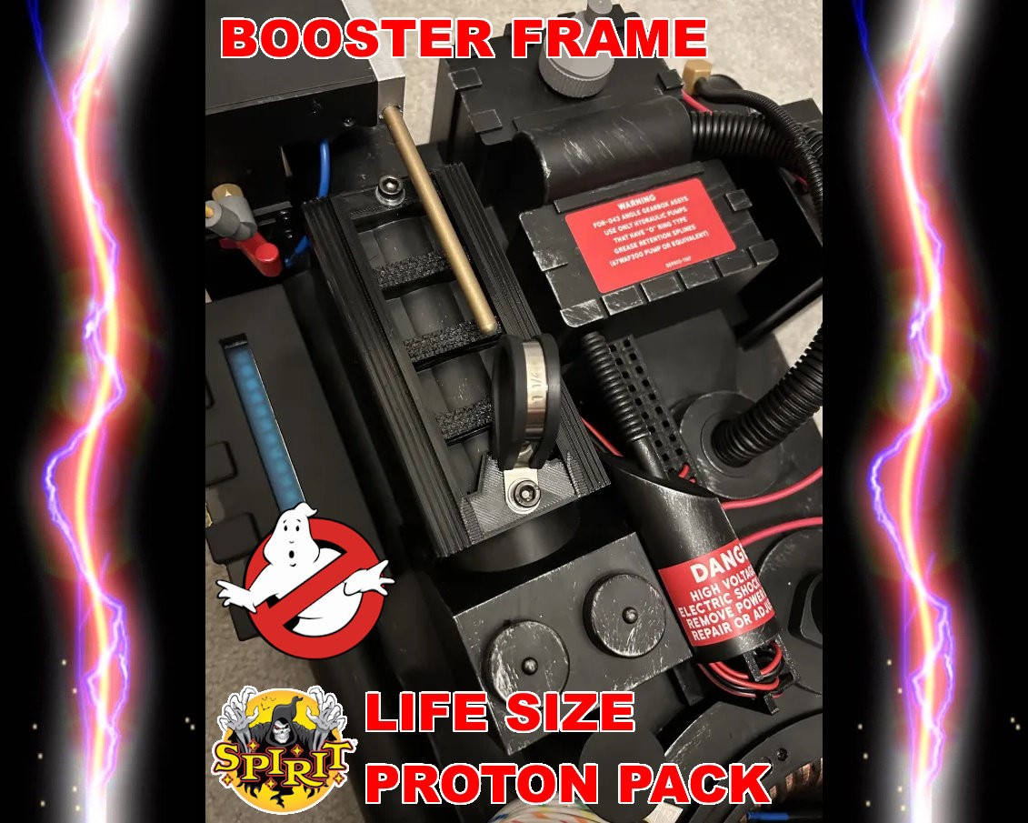 Booster Frame Upgrade for FULL-SIZE Spirit Proton Pack UK