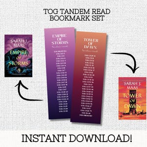 DIGITAL DOWNLOAD - TOG Throne of Glass Tandem Read Printable Bookmarks, Set of 2, Empire of Storms, Tower of Dawn