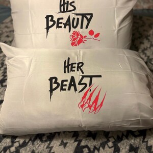 His Beauty;Her Beast Matching sublimation pillowcases/Personalized Decor/Couples bedroom decor/Valentines Day Gift set/Anniversary gift idea