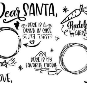 May include: Black and white printable Christmas gift tags with the text "Dear Santa", "Here is a drink in case you're thirsty", "Rudolph's Carrot", "Here is my favourite cookie", and "Love".