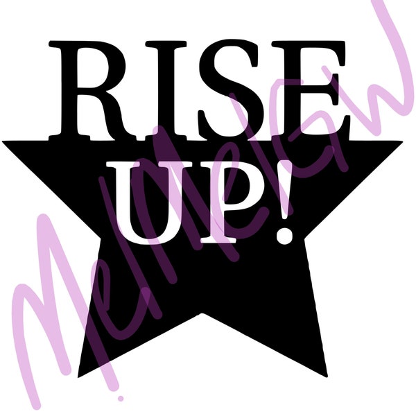 Rise Up SVG digital download