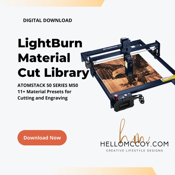 ATOMSTACK M50 A10 X7 Lightburn Material Cut Library 11 Material Presets for  Cutting & Engraving 