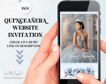 May include: A smartphone displaying a digital Quinceañera website invitation with a dusty blue theme. The screen shows a person in a blue gown and tiara, the name Maria Alejandra, and blue roses. Text includes Dusty Blue Theme, Wix, and Hello Esme.