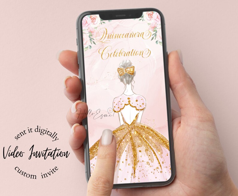 May include: A digital video invitation for a Quincea&ntilde;era celebration. The invitation features a pink and gold background with a floral design and a drawing of a girl in a gold and pink dress. The text "Quincea&ntilde;era Celebration" is written in cursive at the top of the invitation. The text "sent it digitally Video Invitation custom invite" is written at the bottom of the invitation.
