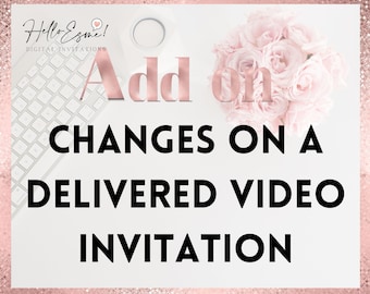 ADD ON, Make changes to the video invitation. After the video is delivered. Mis quince, 15 años invitation animated