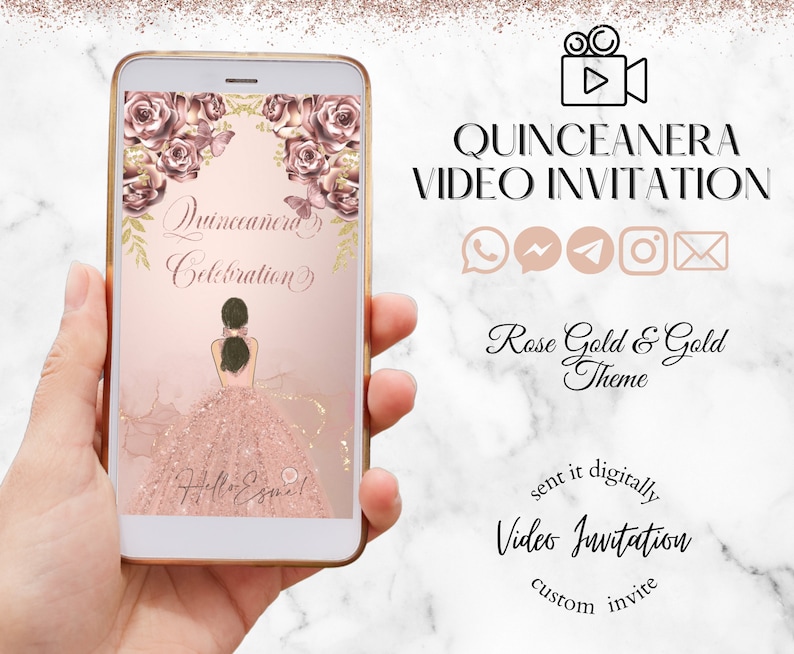 May include: A smartphone displays a rose gold and gold themed Quincea&ntilde;era video invitation. The invitation features an illustration of a girl in a pink gown, floral accents, and the text "Quincea&ntilde;era Celebration". The phone is held in a hand.