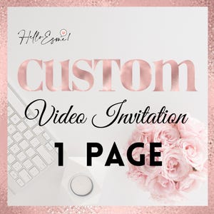 Custom Video Invitation with 1 page, quinceañera invitation, electronic save the date, digital invitation, Mis quince, wedding e-vite