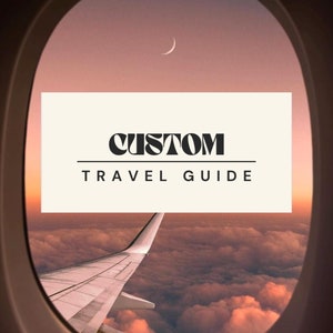 Custom Travel Guide, Travel guide for destination of your choice, Europe Travel Guide