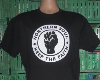 T-shirt « Keep the Faith » Northern Soul