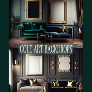 May include: Four different living room scenes with gold framed artwork and sofas. The first scene has a green velvet sofa with gold trim and a green plant on a gold stand. The second scene has a blue velvet sofa with gold trim and a vase of flowers on a gold stand. The third scene has a beige sofa with gold trim and a vase of flowers on a gold stand. The fourth scene has a black velvet sofa with gold trim and a vase of flowers on a gold stand. The text "COLE ART BACKDROPS" is in the center of the image.