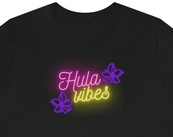 May include: Black t-shirt with a neon pink and yellow graphic that says "Hula vibes" with purple flower accents.