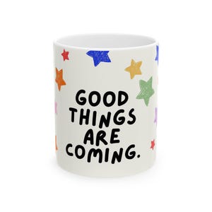 Inspirational Ceramic Coffee Mug: Colorful Star Design, Positive Vibes