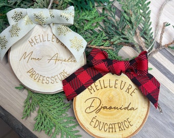 Gift ornament for TEACHER, Professor or EDUCATOR - Laser engraved log - PERSONALIZED