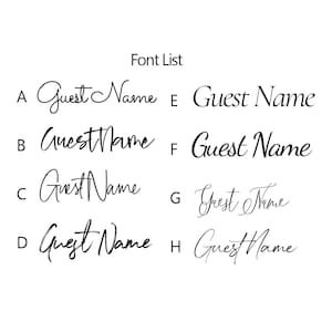 May include: A chart showing eight different font styles for the text "Guest Name". The fonts are labeled A through H.