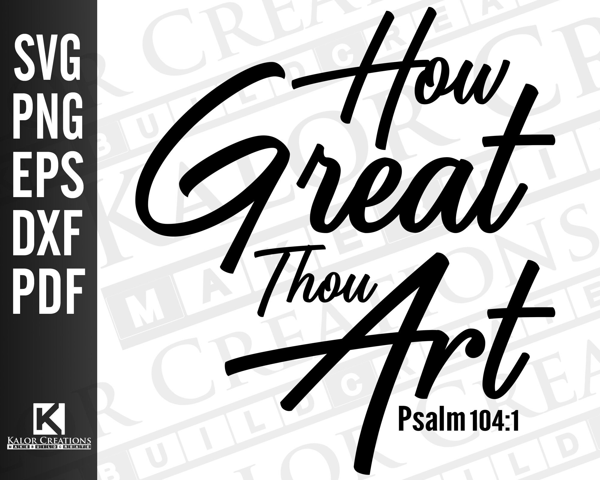 How Great Thou Art SVG Scripture SVG Bible Verse SVG Bible Quote Svg Christian Svg Faith Svg