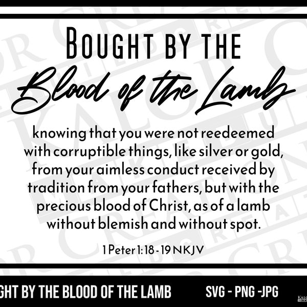 Bought by the Blood of the Lamb SVG | Bible Quote | Svg - PNG - JPG | Digital Download | Commercial Use Svg