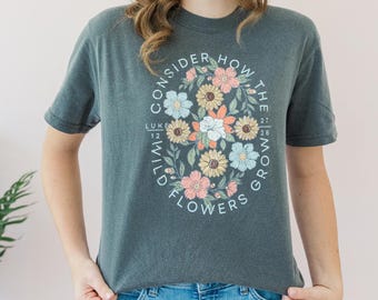 Wildflower Christian T-Shirt: Luke 12 Bible Verse, Comfort Colors Tee