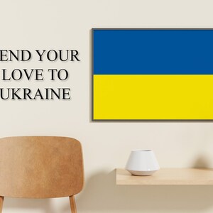Pray for Ukraine Send Your Love To, Show Your Love Too, Ukraine Flag, Ukraine Seller, Flag of Ukraine, Save Ukraine, Ukrainian Flag Print