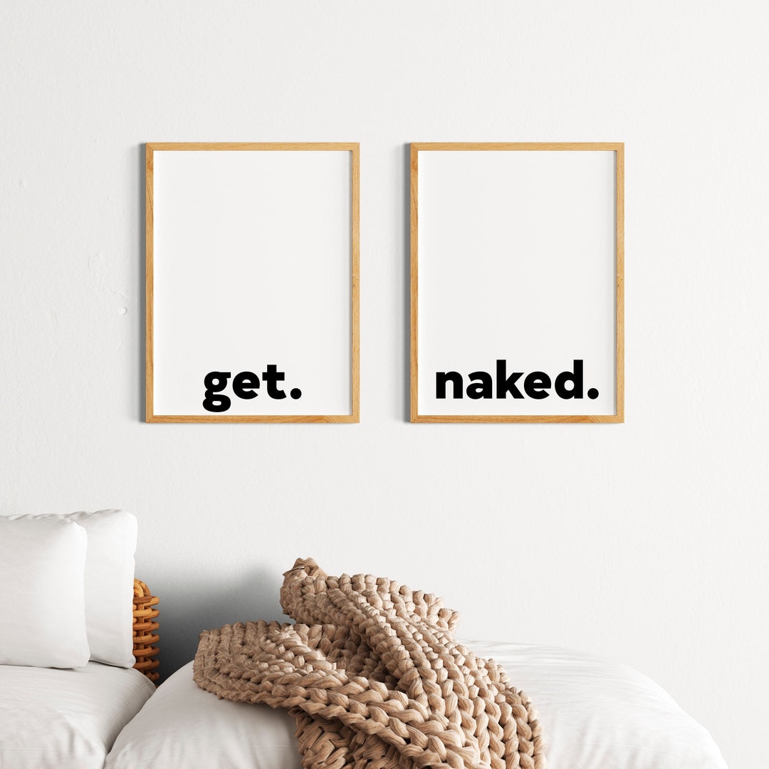 Get Naked Printable Wall Art, Get Naked Bathroom Art, Get Naked Wall ...