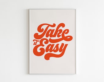 Take It Easy Retro Print, Inspirational Wall Art (Digital Download)