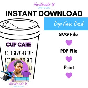 Cup Care Card for Crafters | Instant Download | Cricut | Silhouette