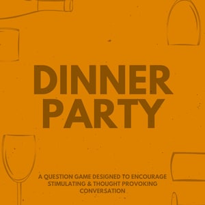 Dinner Party: Stimulating Conversation Questions | 100 Prompts Included | Thought Provoking Card Deck | Downloadable & Printable