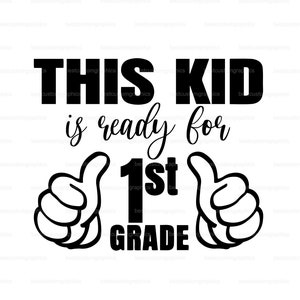 Eerste schooldag SVG 1st Grade first Grade Digital Download voor Cricut, Silhouette, Glowforge