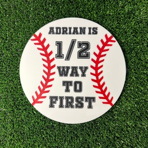 1/2 Way to First Baseball Photo Prop | Personalized Acrylic Baseball Photo Prop | Baby Photography | Baseball Themed Photoshoot Prop