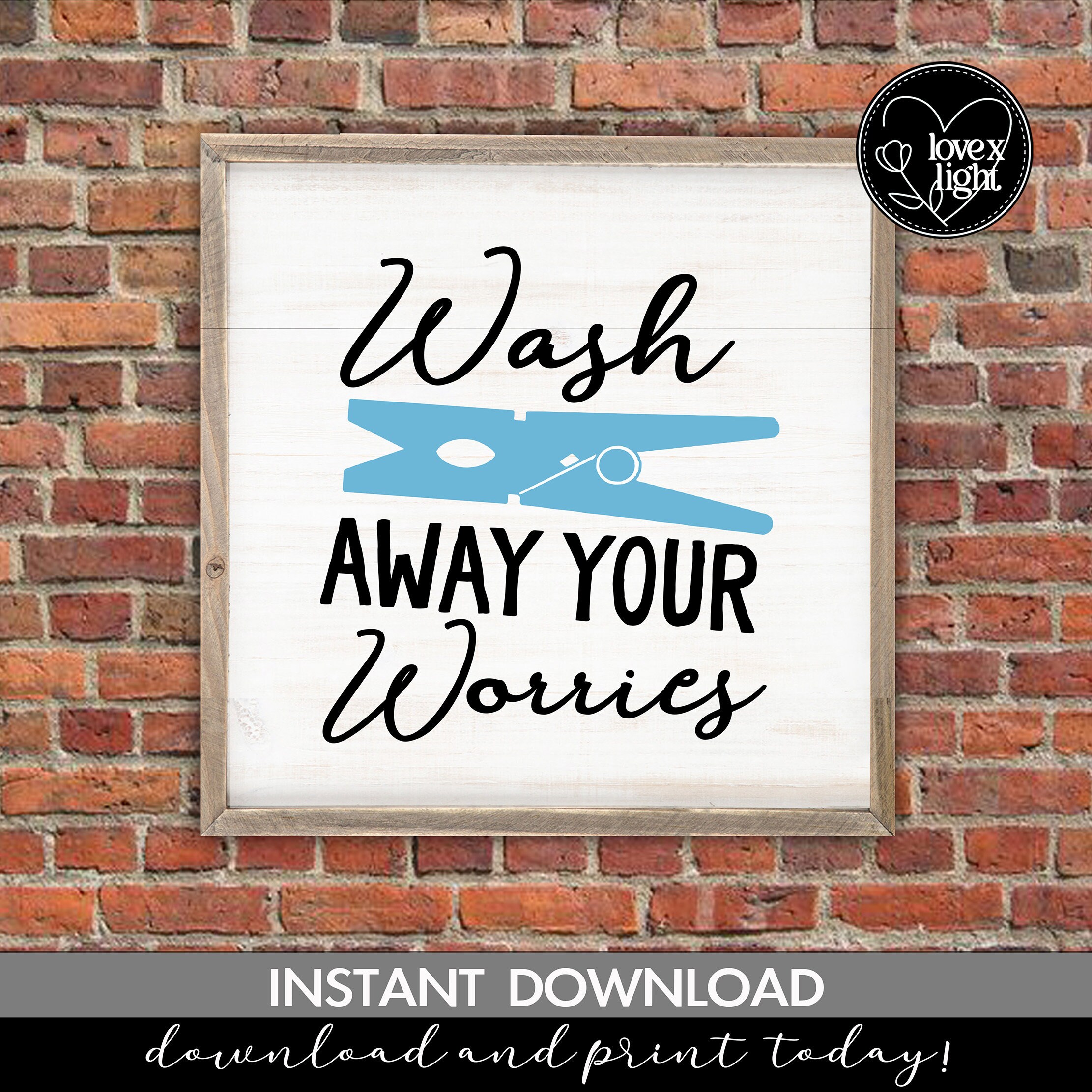Wash Away Your Worries Humor Country Farmhouse Wall Sign, Svg, Eps, Pdf ...