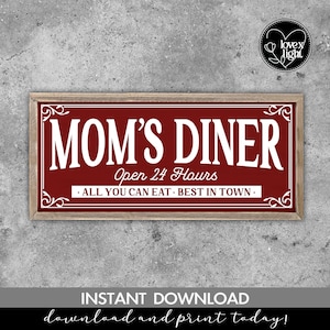 mom&#39;s diner best in town food vintage retro kitchen farmhouse sign, svg, eps, pdf, png, dxf, cricut file, digital print instant download