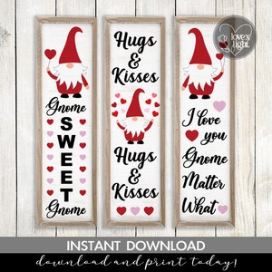 gnome sweet porch hugs & kisses i love you gnome matter what sign, svg, eps, pdf, png, dxf, cricut file, digital print  instant download